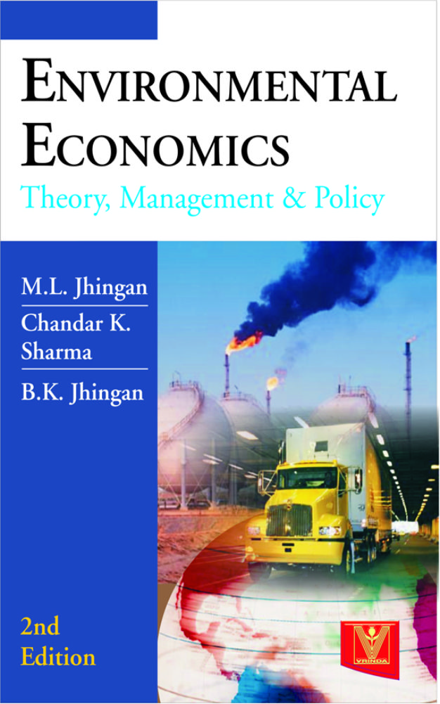 Environmental Economics Theory,Management And Policy